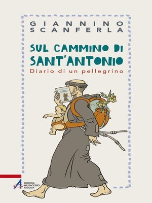 cover image of Sul cammino di sant'Antonio. Diario di un pellegrino